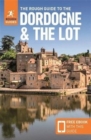 The Rough Guide to the Dordogne & the Lot (Travel Guide with Free eBook) - Book