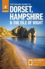 The Rough Guide to Dorset, Hampshire & the Isle of Wight (Travel Guide with Free eBook) - Book