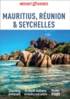 Insight Guides Mauritius, Reunion & Seychelles (Travel Guide eBook) - eBook