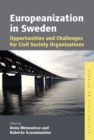 Europeanization in Sweden : Opportunities and Challenges for Civil Society Organizations - eBook