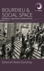 Bourdieu and Social Space : Mobilities, Trajectories, Emplacements - eBook