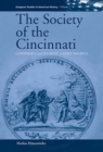 The Society of the Cincinnati : Conspiracy and Distrust in Early America - eBook