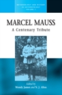 Marcel Mauss : A Centenary Tribute - eBook