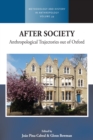 After Society : Anthropological Trajectories out of Oxford - eBook