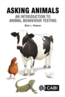 Asking Animals: An Introduction to Animal Behaviour Testing - eBook