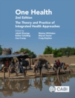 One Health : The Theory and Practice of Integrated Health Approaches - eBook