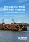International Trade in Forest Products : Lumber Trade Disputes, Models and Examples - Book