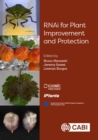 RNAi for Plant Improvement and Protection - Book