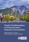 Tourism Transformations in Protected Area Gateway Communities - eBook