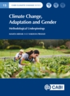 Climate Change, Adaptation and Gender : Policy, Practice and Methodological Underpinnings - Book