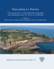 Repeopling La Manche : New Perspectives on Neanderthal Lifeways from La Cotte de St Brelade - eBook