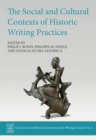 The Social and Cultural Contexts of Historic Writing Practices - eBook