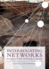 Interrogating Networks : Investigating Networks of Knowledge in Antiquity - Book