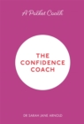 A Pocket Coach: The Confidence Coach - eBook
