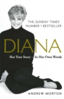 Diana: Her True Story - In Her Own Words : The Sunday Times Number-One Bestseller - Book