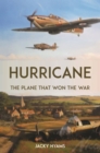 Hurricane : The Plane that Won the War - eBook