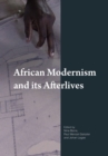 African Modernism and Its Afterlives - eBook
