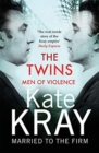The Twins - Men of Violence : The Real Inside Story of the Krays - Book