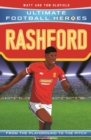 Rashford (Ultimate Football Heroes - the No.1 football series) : Collect them all! - eBook