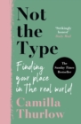 Not the Type : Finding your place in the real world - eBook