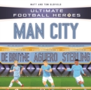Ultimate Football Heroes Collection: Manchester City - eBook