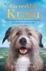 Incredible Kratu : The happy-go-lucky rescue dog who changed his owner's life - Book