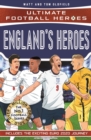 England's Heroes : (Ultimate Football Heroes - the No. 1 football series): Collect them all! - eBook