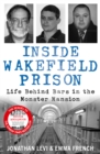 Inside Wakefield Prison : Life Behind Bars in the Monster Mansion - eBook