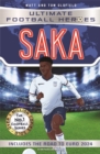 Saka (Ultimate Football Heroes - International Edition) - Includes the road to Euro 2024! : Collect them all! - Book
