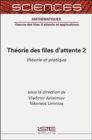 Theorie des files d'attente 2 - eBook