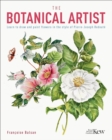 The Kew Gardens Botanical Artist : Learn to Draw and Paint Flowers in the Style of Pierre-Joseph Redoute - Book