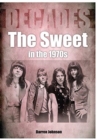 The Sweet In The 1970s - Book