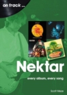Nektar On Track : Every Album, Every Song - Book