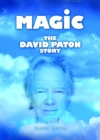 Magic : The David Paton Story - Book