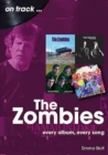 The Zombies : Every Album, Every Song - Book