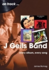 J Geils Band On Track : Every Album, Every Song - Book
