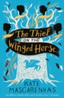 The Thief On the Winged Horse - eBook
