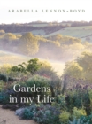 Gardens in My Life - Book