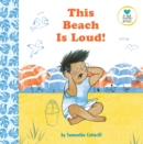 This Beach is Loud! - Book