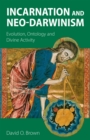 Incarnation and Neo-Darwinism - eBook