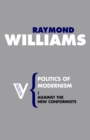 Politics of Modernism : Against the New Conformists - eBook