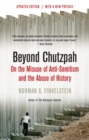 Beyond Chutzpah : On the Misuse of Anti-Semitism and the Abuse of History - eBook