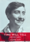 Time Will Tell : Memoirs - eBook
