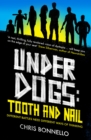 Underdogs : Tooth and Nail - eBook