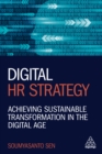 Digital HR Strategy : Achieving Sustainable Transformation in the Digital Age - eBook