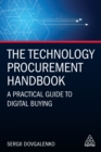 The Technology Procurement Handbook : A Practical Guide to Digital Buying - eBook
