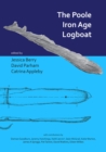 The Poole Iron Age Logboat - eBook