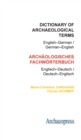 Dictionary of Archaeological Terms: English-German/ German-English - eBook