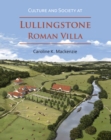 Culture and Society at Lullingstone Roman Villa - Book