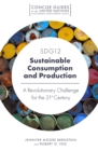 SDG12 - Sustainable Consumption and Production : A Revolutionary Challenge for the 21st Century - eBook